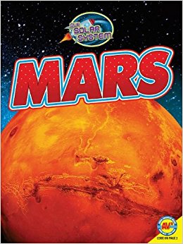 Mars (Our Solar System): Michelle Lomberg: 9781621272748 ...