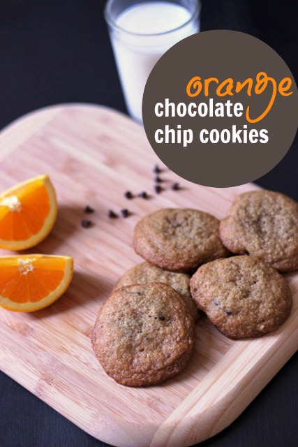 Orange-Chocolate Chip Cookies | Chocolate Chip Cookies ...