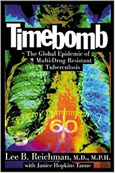 Timebomb : The Global Epidemic of Multi-Drug Resistant ...