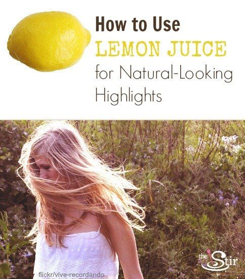 6 Simple Steps to Highlighting Your Hair With Lemon Juice