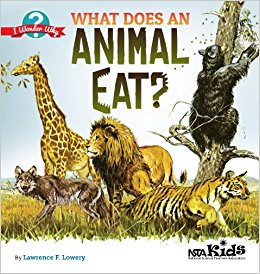 What Does an Animal Eat? (I Wonder Why): Lawrence F ...