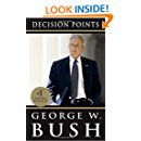 Amazon.com: Decision Points (9780307590633): George W ...