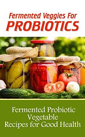 Amazon.com: Fermented Veggies for Probiotics: 12 Fermented ...