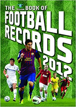 The Vision Book of Football Records 2012: Clive Batty ...