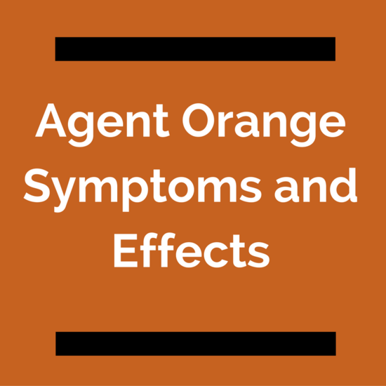Agent Orange Symptoms and Effects » VA Disability Claims ...