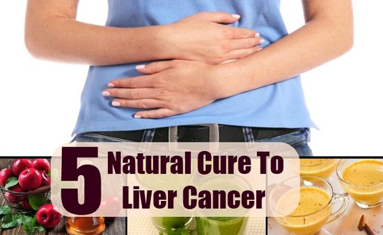 5 Natural Cures For Liver Cancer - How To Cure Liver ...