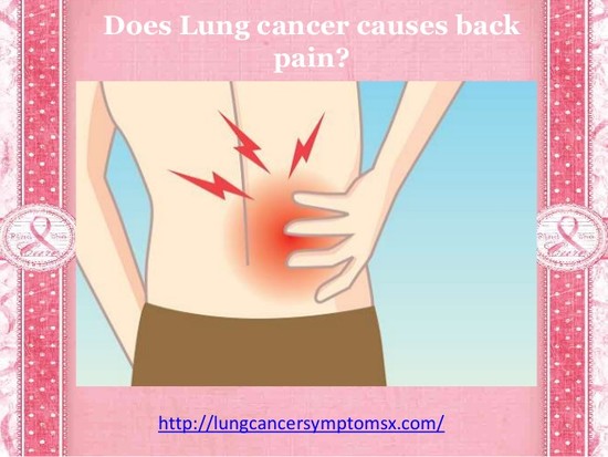 Does lung cancer causes back pain