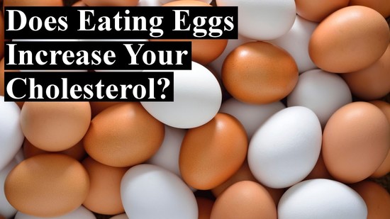 Does Eating Eggs Increase Your Cholesterol? - YouTube