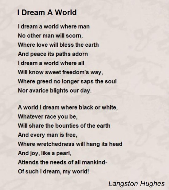 I Dream A World Poem by Langston Hughes - Poem Hunter