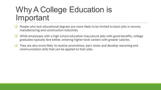 The Importance of College - ppt video online download