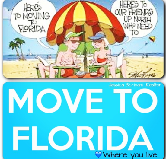 Why move to Florida? #1 reason…no state income tax ...