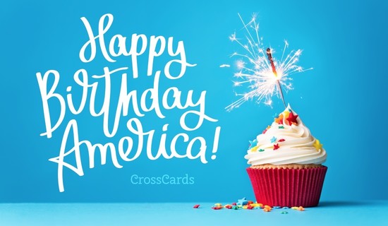 Happy Birthday America! eCard - Free Independence Day ...