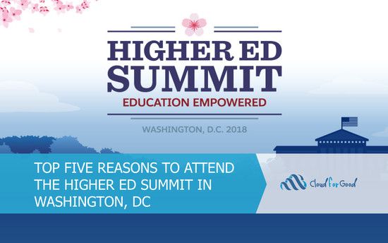 Top Five Reasons to Attend the Higher Ed Summit in ...