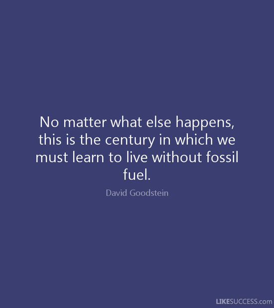 FOSSIL FUEL Quotes Like Success