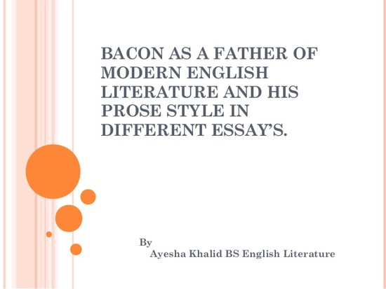 Bacon as a father of modern english literature
