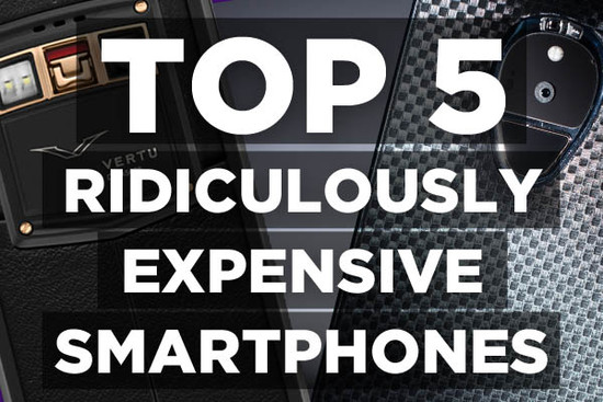 5 ridiculously expensive smartphones you definitely ...