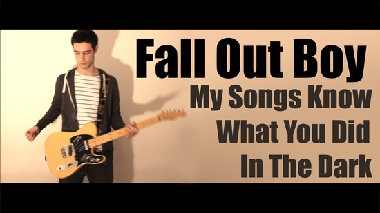 Fall Out Boy - My Songs Know What You Did In The Dark ...