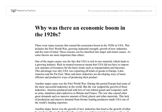 Why was there an economic boom in the 1920s? There were ...