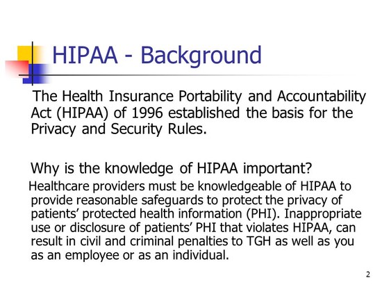 HIPAA Privacy and Security at TGH - ppt download