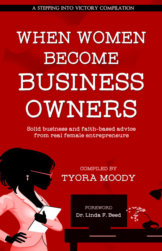When Women Become Business Owners | TyoraMoody.com