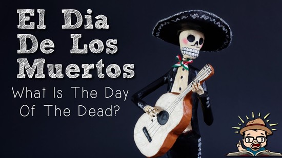 Que es El Dia De Los Muertos? What is the Day of the Dead ...