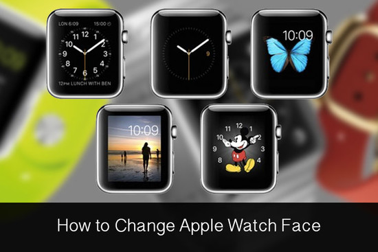 How to Change or Customize Apple Watch Face in Just 8 Steps