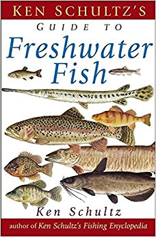 Ken Schultz's Field Guide to Freshwater Fish: Ken Schultz ...