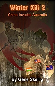 Amazon.com: Winter Kill 2 - China Invades Australia eBook ...