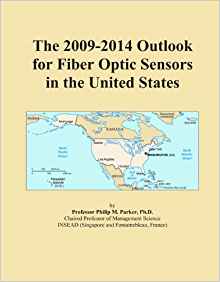 The 2009-2014 Outlook for Fiber Optic Sensors in the ...