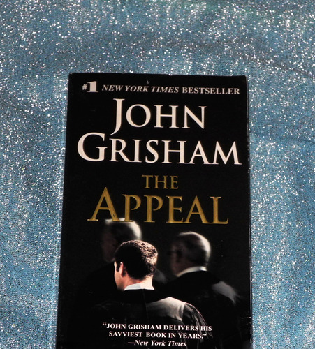 The Appeal: A Novel: John Grisham: 9780345532022: Amazon ...