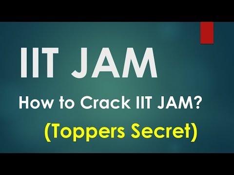 How To Crack IIT JAM Entrance Test For MSc (Tips) 3GP Mp4 ...