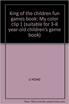 King of the children fun games book: My color clip 1 ...
