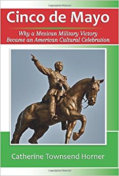 Cinco de Mayo: Why a Mexican Military Victory Became an ...