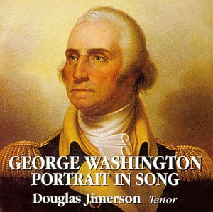 Douglas Jimerson - George Washington Portrait in Song ...