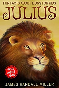 Julius: Fun Facts About Lions For Kids - Kindle edition by ...