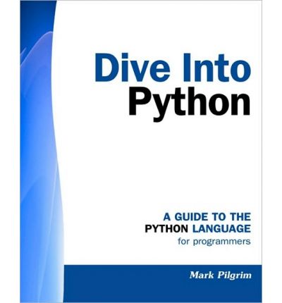 Dive Into Python : Mark Pilgrim : 9781441413024
