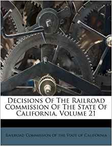 Decisions Of The Railroad Commission Of The State Of ...