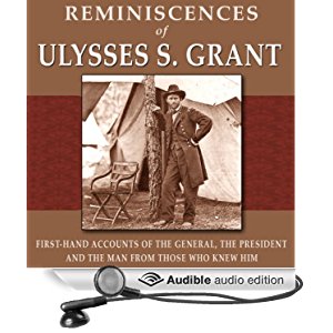 Amazon.com: Reminiscences of Ulysses S. Grant: First-Hand ...
