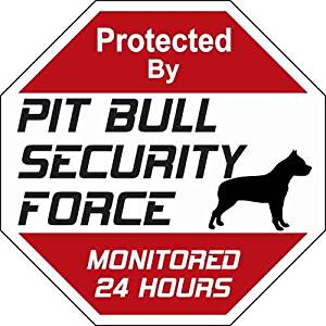 Amazon.com : Pit Bull Security Force Sign : Pitbull Signs ...