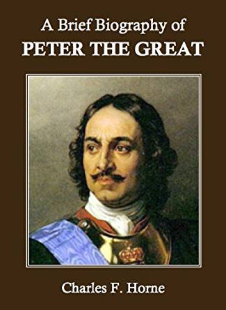 Amazon.com: A Brief Biography of Peter the Great eBook ...