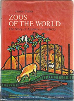 Zoos of the World: The Story of Animals in Captivity ...
