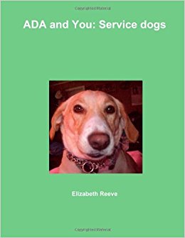 Ada and You: Service Dogs: Elizabeth Reeve: 9780557376902 ...