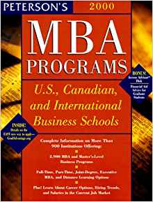 Peterson's MBA Programs, 2000: U.S., Canadian, and ...