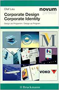 Corporate Design/Corporate Identity: Design as Program ...