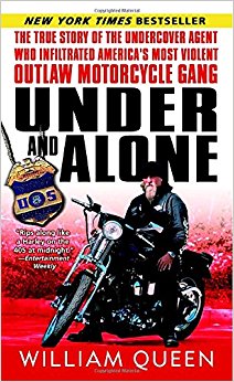 Under and Alone: The True Story of the Undercover Agent ...
