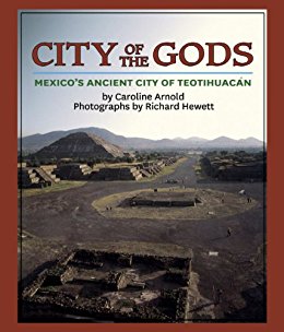 City of the Gods: Mexico's Ancient City of Teotihuacan ...