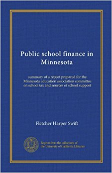 Public school finance in Minnesota: summary of a report ...