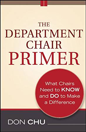 Amazon.com: The Department Chair Primer: What Chairs Need ...