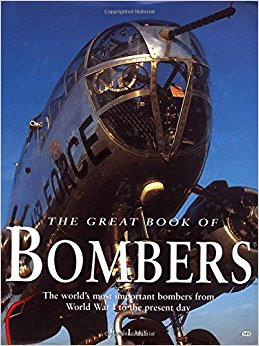 The Great Book of Bombers: The World's Most Important ...