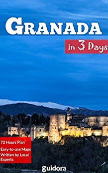 Amazon.com: Granada in 3 Days (Travel Guide 2018): Best ...